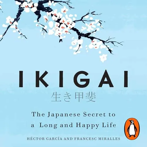 Cover of Ikigai: The Japanese Secret to a Long and Happy Life