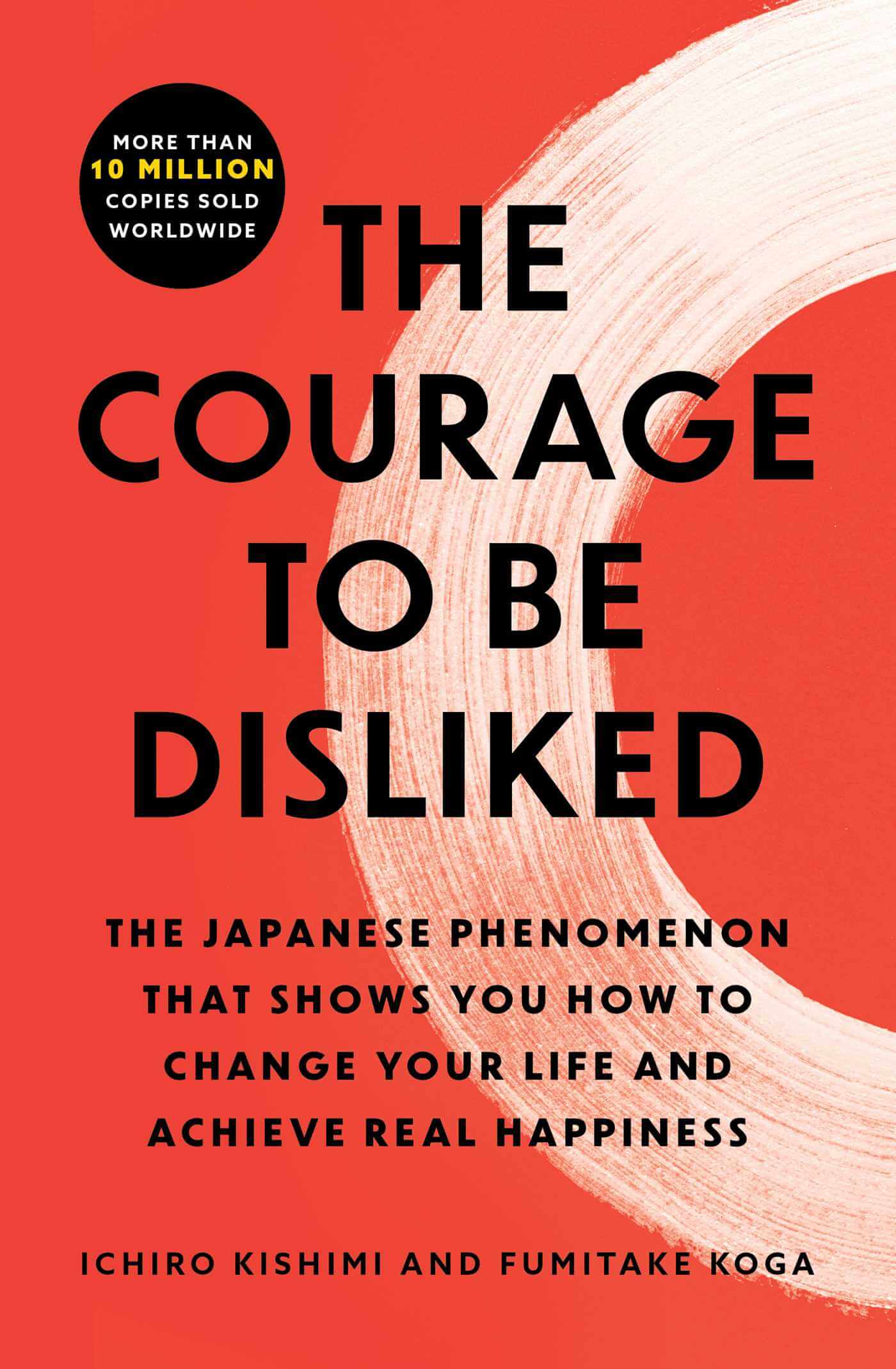 Cover of The Courage to Be Disliked